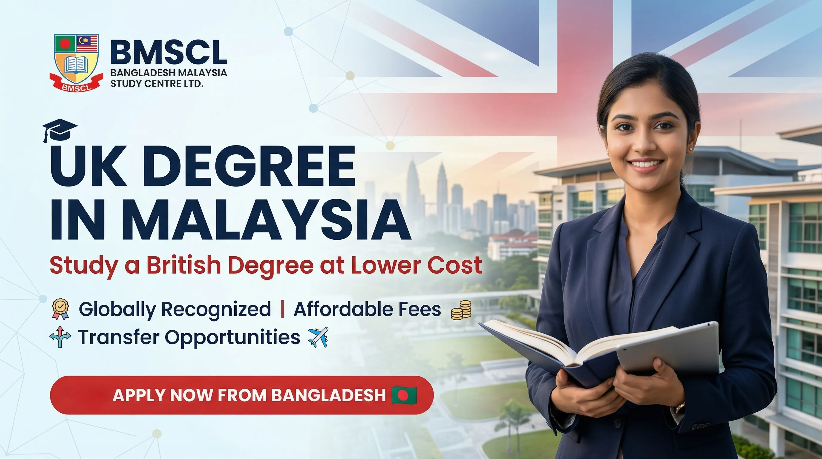 UK Degree in Malaysia for Bangladeshi Students – Study a British Degree at a Lower Cost