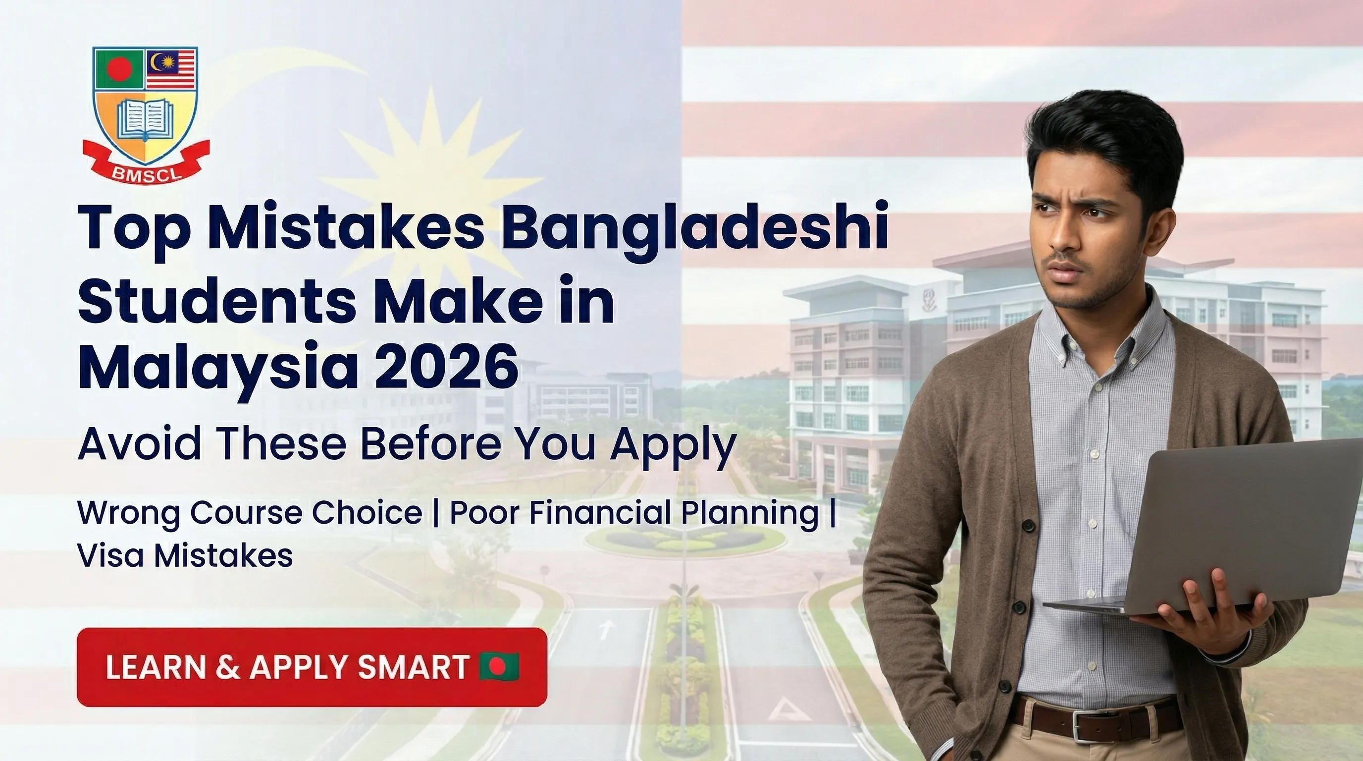 Top Study Mistakes Bangladeshi Students Make in Malaysia 2026